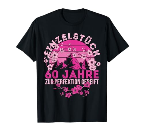 60 Geburtstag Frauen 60. Geburtstag Damen 60 Jahre T-Shirt von GebGesch 60. Geburtstag Geschenke