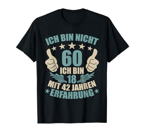 60 Geburtstag Frauen Männer 60. Geburtstag 60 Jahre T-Shirt von GebGesch 60. Geburtstag Geschenke