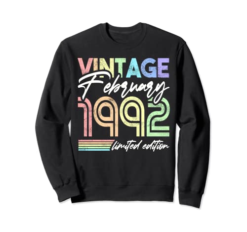 1992 Geburtstags-Design für Frauen Geburtstag Februar 1992 Sweatshirt von Geboren Februar 1992 Vintage Mädchen Designs