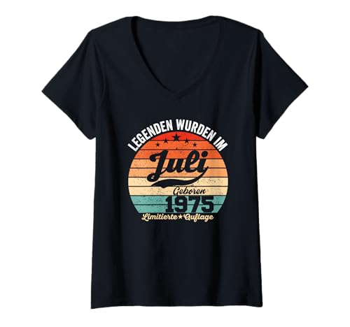 Damen 50. Geburtstag Geschenk Mann Legenden Sind Im Juli 1975 T-Shirt mit V-Ausschnitt von Geburtstag 50 Jahre Geschenk