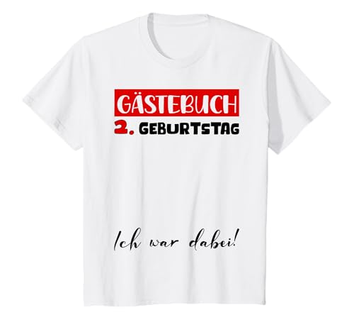 Gästebuch Unterschrift Gäste Frauen Männer 2. Geburtstag T-Shirt von Geburtstag Deko Damen Herren Kinder 1 bis 70 Jahre
