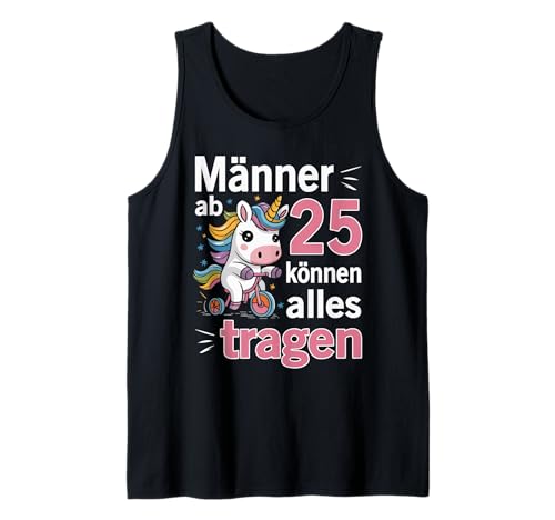 Herren 25. Geburtstag Mann Männer Ab 25 Jahre Lustiger Spruch Tank Top von Geburtstag Geschenke für Männer zum 25. Geburtstag