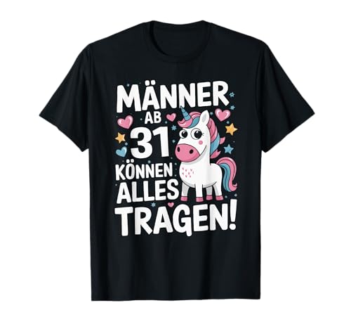 31. Geburtstag Mann Männer Ab 31 Jahre Deko Lustig Geschenk T-Shirt von Geburtstag Geschenke für Männer zum 31. Geburtstag