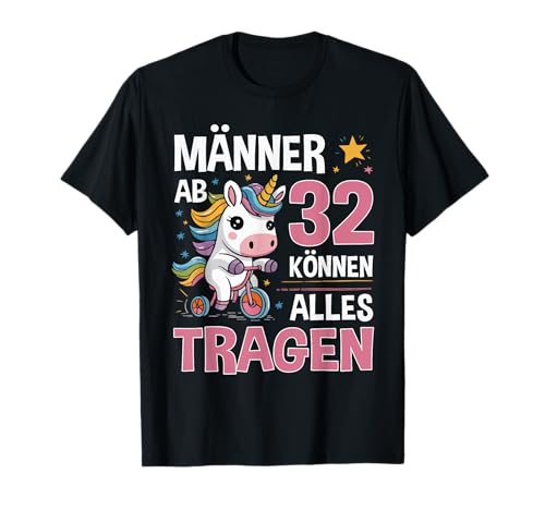 32. Geburtstag Mann Männer Ab 32 Jahre Lustiger Spruch T-Shirt von Geburtstag Geschenke für Männer zum 32. Geburtstag