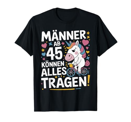 45. Geburtstag Mann Männer Ab 45 Jahre Deko Lustig Geschenk T-Shirt 45. Geburtstag Mann Männer Ab 45 Jahre Deko Lustig Geschenk T-Shirt von Geburtstag Geschenke für Männer zum 45. Geburtstag