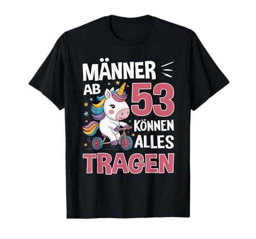 53. Geburtstag Mann Männer Ab 53 Jahre Lustiger Spruch T-Shirt 53. Geburtstag Mann Männer Ab 53 Jahre Lustiger Spruch T-Shirt von Geburtstag Geschenke für Männer zum 53. Geburtstag
