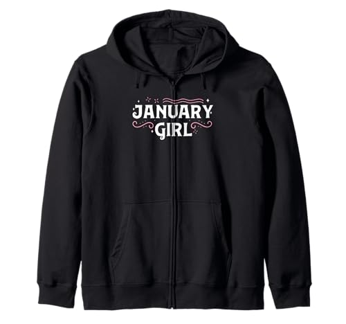 January Girl Birthday Januar Kapuzenjacke January Girl Birthday Januar Kapuzenjacke von Geburtstag Januar Geschenkidee Geboren erster