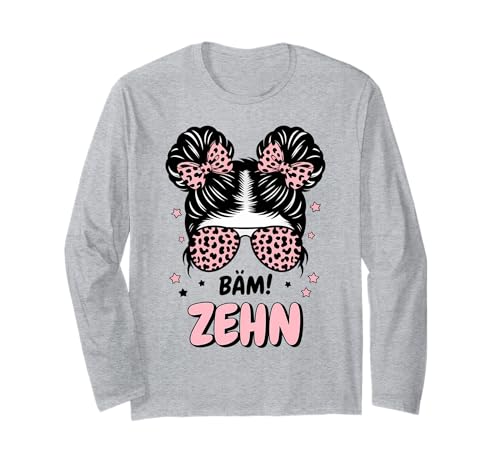 10th Birthday Girl Messy Bun Bäm! Ten Langarmshirt von Geburtstag Mädchen 10. Geburtstag