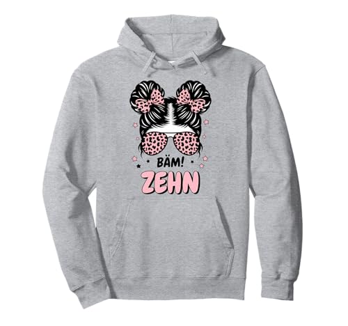 10th Birthday Girl Messy Bun Bäm! Ten Pullover Hoodie von Geburtstag Mädchen 10. Geburtstag
