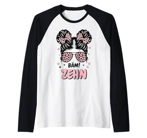 10th Birthday Girl Messy Bun Bäm! Ten Raglan 10th Birthday Girl Messy Bun Bäm! Ten Raglan von Geburtstag Mädchen 10. Geburtstag