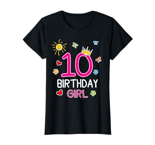 10. Geburtstag Mädchen Birthday Girl Krone Prinzessin T-Shirt 10. Geburtstag Mädchen Birthday Girl Krone Prinzessin T-Shirt von Geburtstag Mädchen Krone Feier Herz Schmetterling