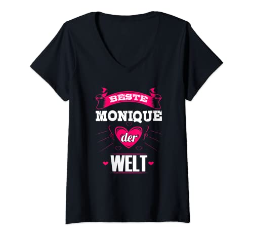 Damen Beste Monique der Welt T-Shirt mit V-Ausschnitt von Geburtstag Monique Geschenk