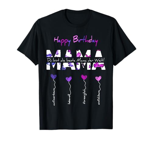 Happy Birthday Mama T-Shirt Happy Birthday Mama T-Shirt von Geburtstag Mutter Geschenkideen