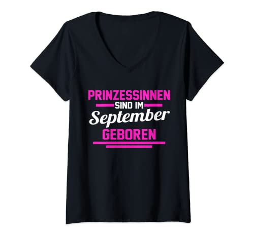 Damen Prinzessinnen werden im September geboren T-Shirt mit V-Ausschnitt Damen Prinzessinnen werden im September geboren T-Shirt mit V-Ausschnitt von Geburtstag September Geschenk