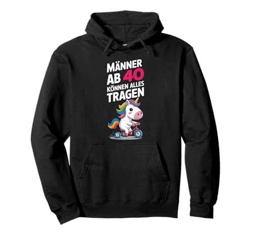 Männer ab 40 können alles tragen 40. Geburtstag 40 Jahre Pullover Hoodie Männer ab 40 können alles tragen 40. Geburtstag 40 Jahre Pullover Hoodie von Geburtstag Spruch Lustig können alles tragen