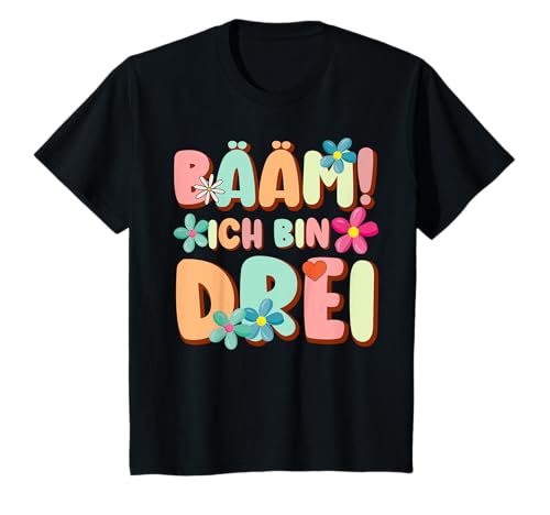 Bääm! Ich bin Drei 3 Jahre Mädchen 3. Geburtstag T-Shirt von Geburtstag Sprüche & Geschenke