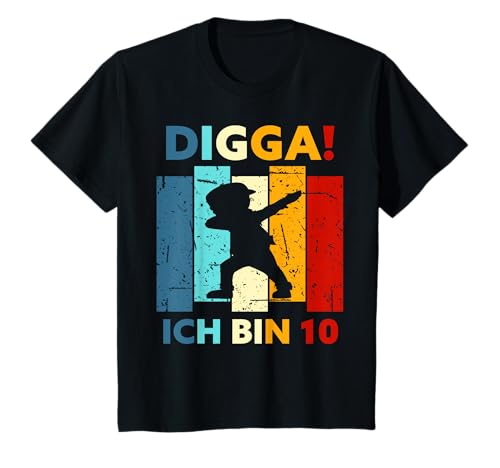 Digga! Ich bin 10 10. Geburtstag Zehn Jahre Jungen Mädchen T-Shirt von Geburtstag Sprüche & Geschenke