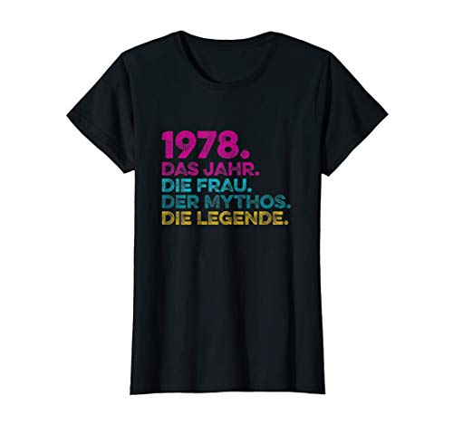 Damen Geburtstag Geschenk Jahrgang 1978 Frau Mythos Legende T-Shirt Damen Geburtstag Geschenk Jahrgang 1978 Frau Mythos Legende T-Shirt von Geburtstag T-Shirt Besonderer Jahrgang 1978