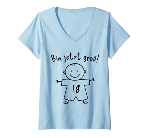 Damen Bin jetzt groß 18 Geburtstag Spruch Lustig T-Shirt mit V-Ausschnitt von Geburtstag Volljährig Sprüche Geschenkideen
