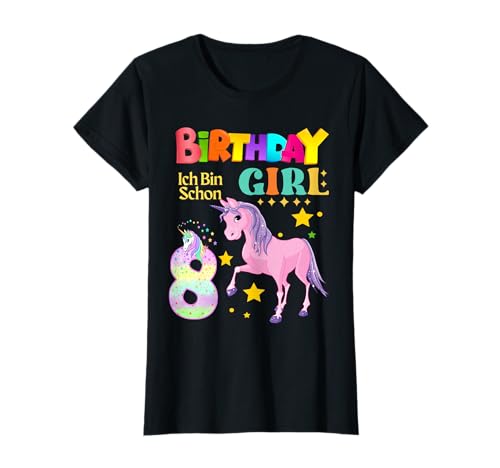 Geburtstag Einhorn 8. Jahre Mädchen Einhorn Mädchen Ich bin 8 Geburtstag T-Shirt Geburtstag Einhorn 8. Jahre Mädchen Einhorn Mädchen Ich bin 8 Geburtstag T-Shirt von Geburtstags-Einhorn
