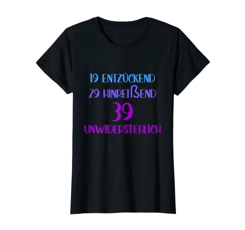 Damen 39. Geburtstag Frau entzückend hinreißend unwiderstehlich 39 T-Shirt Damen 39. Geburtstag Frau entzückend hinreißend unwiderstehlich 39 T-Shirt von Geburtstagsgeschenk 1983 geboren Geschenkidee 39J