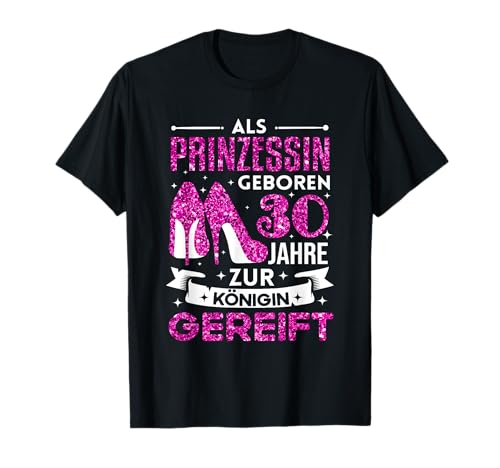 30 Geburtstag Frauen 30 Jahre Frau Party Lustig 30ster T-Shirt 30 Geburtstag Frauen 30 Jahre Frau Party Lustig 30ster T-Shirt von Geburtstagsgeschenk 30 Frau 30 Jahre Frauen Design