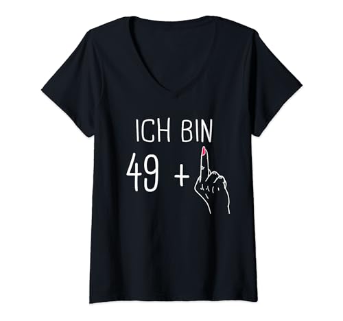 Damen 50. Geburtstag Ich bin 49 plus 1 Mittelfinger 50 Jahre T-Shirt mit V-Ausschnitt Damen 50. Geburtstag Ich bin 49 plus 1 Mittelfinger 50 Jahre T-Shirt mit V-Ausschnitt von Geburtstagsgeschenk 50 Jahre Geburtstagskind