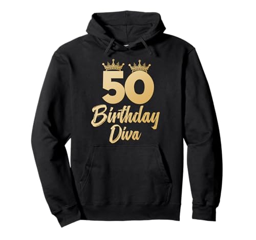 50. Geburtstag 50 BIRTHDAY DIVA Lustiges Frauen 50 Jahre Pullover Hoodie von Geburtstagsgeschenk 50. Geburtstag Frauen 50 Jahre