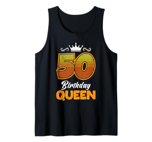50. Geburtstag 50 BIRTHDAY QUEEN 50 Jahre Damen Tank Top von Geburtstagsgeschenk 50. Geburtstag Frauen 50 Jahre