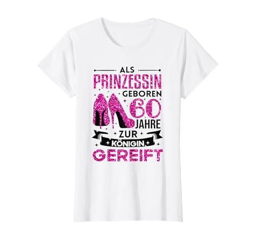 60. Geburtstag Frau Frauen Party Spruch Lustig 60 Jahre T-Shirt von Geburtstagsgeschenk 60 Frau 60 Geburtstag Geschenk