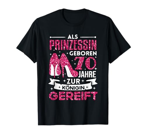 70. Geburtstag Frau Damen Frauen Spruch Party 70 Jahre T-Shirt 70. Geburtstag Frau Damen Frauen Spruch Party 70 Jahre T-Shirt von Geburtstagsgeschenk 70 Frau 70 Jahre Frauen