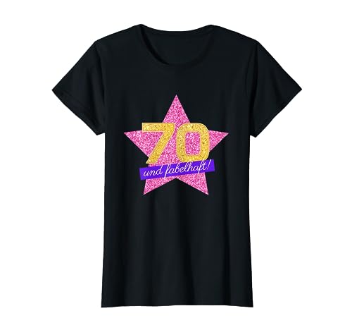 70 Jahre & Fabelhaft Geschenk 70. Geburtstag Frau Mädchen T-Shirt von Geburtstagsgeschenk 70 Jahre Geschenkidee