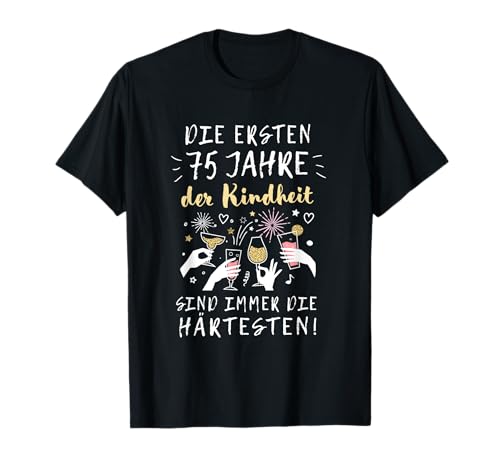 75 Jahre Kindheit 75. Geburtstag Geschenk Männer Frauen T-Shirt von Geburtstagsgeschenk 75 Jahre & Geschenkidee