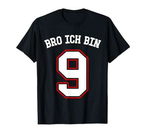 Ich bin 9 Jahre alt Mädchen Junge 9. Geburtstag Bro T-Shirt Ich bin 9 Jahre alt Mädchen Junge 9. Geburtstag Bro T-Shirt von Geburtstagsgeschenk 9. Geburtstag Junge Mädchen
