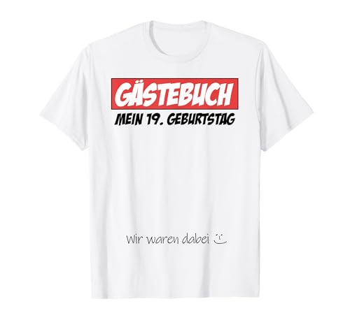 19. Geburtstag Junge Mädchen 19 Jahre 2006 Lustig Geschenk T-Shirt von T-Shirt 19. Geburtstag Herren Damen 19 Jahre Deko