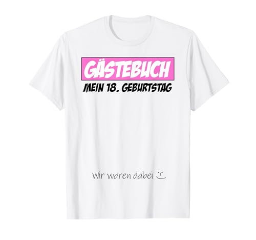 18. Geburtstag Junge Mädchen 18 Jahre 2007 Lustig Geschenk T-Shirt von T-Shirt 18. Geburtstag Junge Mädchen 18 Jahre Deko