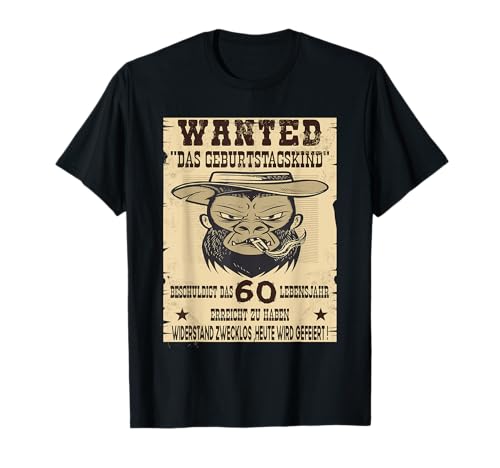 Geburtstagskind 60 Jahre Geburtstag Männer T-Shirt Geburtstagskind 60 Jahre Geburtstag Männer T-Shirt von Geburtstagsgeschenk FEIER das Geburtstagsshirt