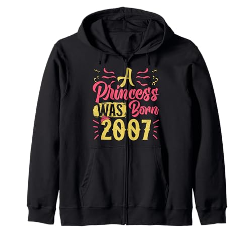 18. Geburtstag A PRINCESS WAS BORN 2007 18 Jahre Mädchen Kapuzenjacke von Geburtstagsgeschenk Frauen 18. Geburtstag 18 Jahre