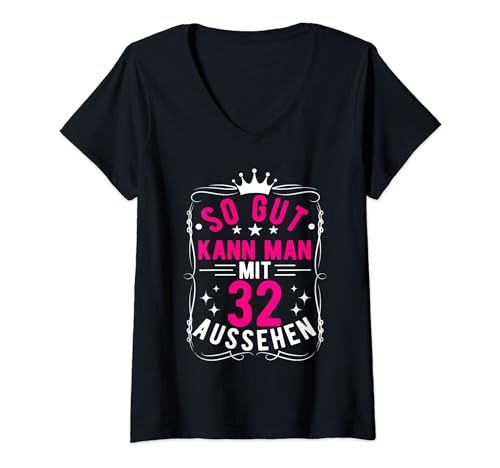 So Gut Kann Man Mit 32 Aussehen, 32 Jahre & 32. Geburtstag T-Shirt mit V-Ausschnitt So Gut Kann Man Mit 32 Aussehen, 32 Jahre & 32. Geburtstag T-Shirt mit V-Ausschnitt von Geburtstagsgeschenk Lustig für Männer & Frauen
