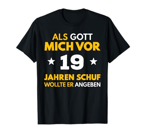 19. Geburtstag Junge Mädchen 19 Jahre 2006 Lustig Geschenk T-Shirt von T-Shirt 19. Geburtstag Herren Damen 19 Jahre Deko