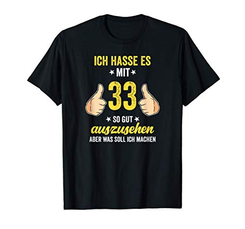 33 Geburtstag Geschenke Für Männer Frauen Geburtstagsdeko T-Shirt von Geburtstagsgeschenk Und Geschenkideen Deko Shop