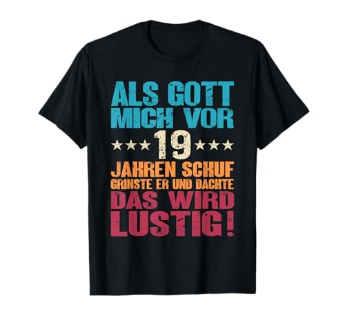 19. Geburtstag Mann Frau Für 19 jährige Jungs 19 Jahre T-Shirt 19. Geburtstag Mann Frau Für 19 jährige Jungs 19 Jahre T-Shirt von Geburtstagsgeschenk für 19 jährige Jungs