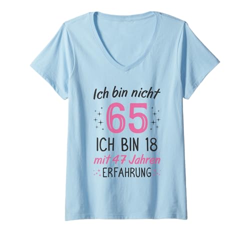 Damen 65. Geburtstag Frau Lustig Ich Bin Nicht 65 Jahre T-Shirt mit V-Ausschnitt von Geburtstagsgeschenk für Frauen Geschenkidee 65
