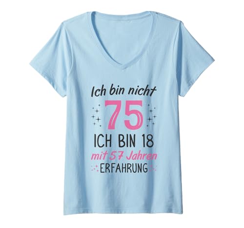Damen 75. Geburtstag Frau Lustig Ich Bin Nicht 75 Jahre T-Shirt mit V-Ausschnitt Damen 75. Geburtstag Frau Lustig Ich Bin Nicht 75 Jahre T-Shirt mit V-Ausschnitt von Geburtstagsgeschenk für Frauen Geschenkidee 75