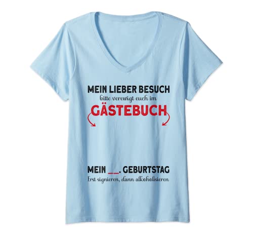 Damen Gästebuch Geburtstag Mann Frau Lustig Geburtstagsdeko Mama T-Shirt mit V-Ausschnitt von Geburtstagsgeschenk für Frauen Männer Mama Papa