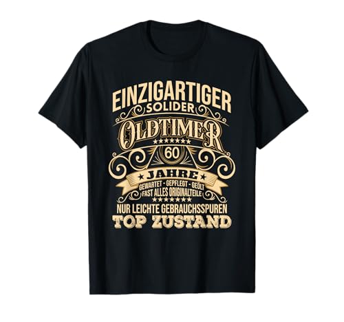 60. Geburtstag Mann Oldtimer Herren 60 Jahre Männer T-Shirt 60. Geburtstag Mann Oldtimer Herren 60 Jahre Männer T-Shirt von Geburtstagsgeschenk für Männer 60 Jahre
