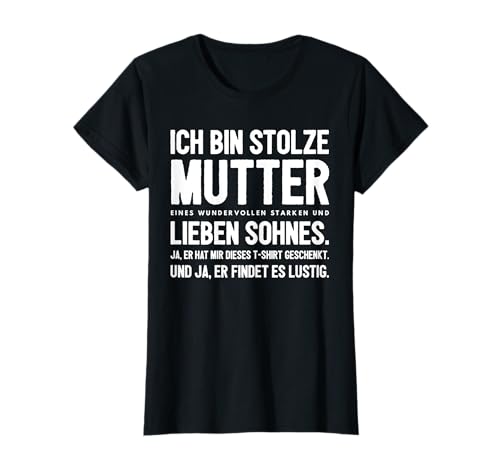 Mama Mutter Sohn Geburtstag Spruch Lustig Witzig Geschenk T-Shirt Mama Mutter Sohn Geburtstag Spruch Lustig Witzig Geschenk T-Shirt von Geburtstagsgeschenk Mama Mutter Fun Geschenkidee