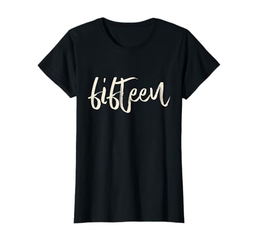 Fifteen 15. Geburtstag Mädchen Teenager 15 Jahre Geschenk T-Shirt Fifteen 15. Geburtstag Mädchen Teenager 15 Jahre Geschenk T-Shirt von Geburtstagsgeschenke für Mädchen Geschenkidee 2006