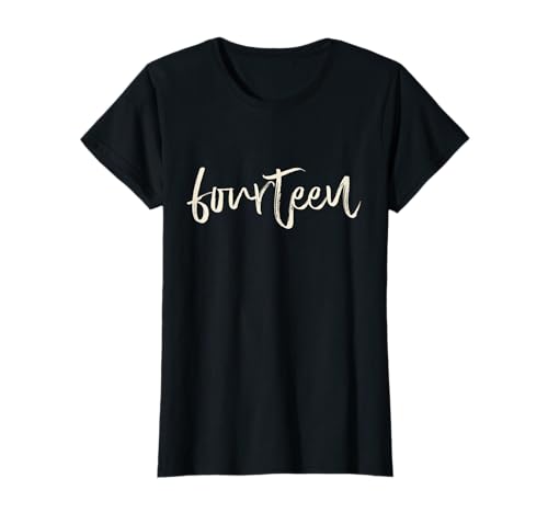 Fourteen 14. Geburtstag Mädchen Teenager 14 Jahre Geschenk T-Shirt Fourteen 14. Geburtstag Mädchen Teenager 14 Jahre Geschenk T-Shirt von Geburtstagsgeschenke für Mädchen Geschenkidee 2007