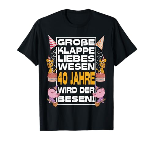 Lustiges 40 Jahre Geburtstagsshirt Geburtstag Frauen T-Shirt von Geburtstagsgeschenke & Outfits for Birthday